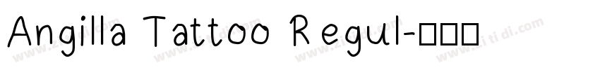 Angilla Tattoo Regul字体转换